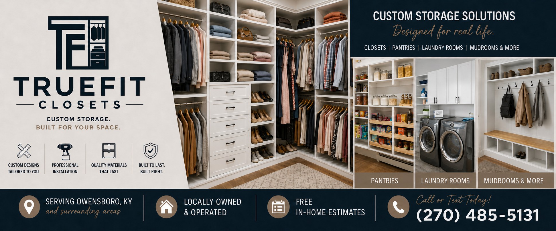 TrueFit Closets custom storage examples for closets, pantries, laundry rooms, and mudrooms